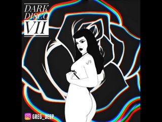 dark disco vii